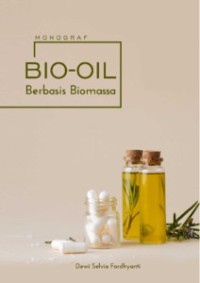Image of MONOGRAF BIO-OIL BERBASIS BIOMASSA