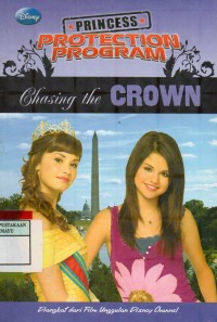 Image of PRINCESS PROTECTION PROGRAM : CHASING THE CROWN