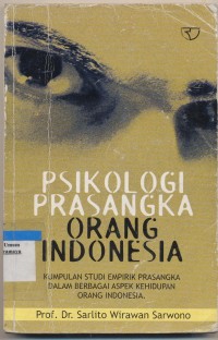 PSIKOLOGI PRASANGKA ORANG INDONESIA