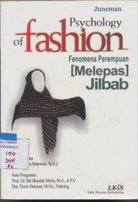 Image of psychology of fashion fenomena perempuan melepas jilbab