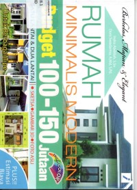 Rumah Minimalis Modern Budget 100-150 Jutaan