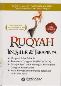 Ruqyah, Jin, Sihir, dan Terapinya