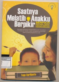 Image of Saatnya Melatih Anakku Berpikir