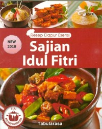 Resep Dapur Esensi: Sajian Idul Fitri