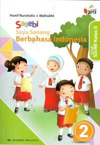 Sasebi : Saya Senang Berbahasa Indonesia untuk SD/MI Kelas II