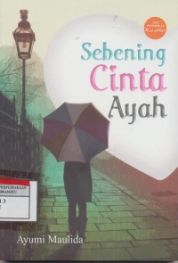 Sebening Cinta Ayah