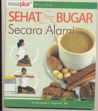 Sehat & Bugar Secara Alami