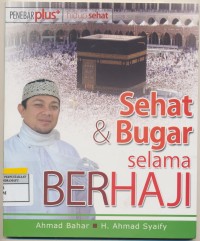 Sehat dan Bugar selamanya BerHaji