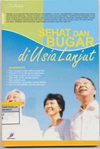 Sehat dan Bugar di Usia Lanjut