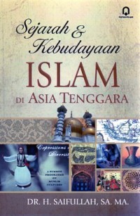 Image of SEJARAH & KEBUDAYAAN ISLAM DI ASIA TENGGARA