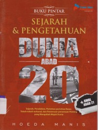 Image of Buku Pintar Sejarah dan Pengetahuan Dunia Abad 20