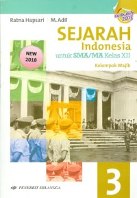 Sejarah Indonesia untuk SMA/MA Kelas XII