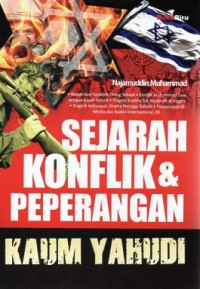 Sejarah Konflik & Peperangan Kaum Yahudi