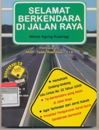 Selamat Berkendara Di jalan Raya