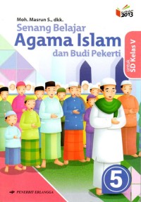 Image of Senang Belajar Aganma Islam dan Budi Pekerti  : untuk SD Kelas V