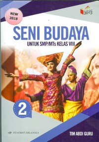 Image of SENI BUDAYA : Untuk SMP/MTS Kelas VIII