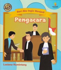 Seri Aku Ingin Menjadi PENGACARA