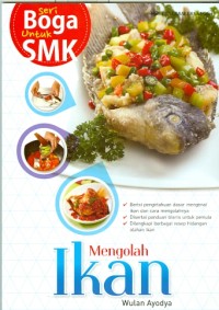 Image of Seri BOGA Untuk SMK Mengolah IKAN