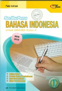 SeribuPena Bahasa Indonesia untuk SMA/MA Kelas X