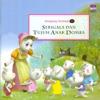 DONGENG ANIMASI : SERIGALA DAN TUJUH ANAK DOMBA