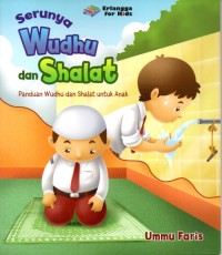 Serunya wudhu dan Shalat