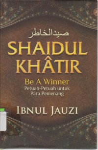 Be A Winner: Petuah-Petuah Untuk Para Pemenang