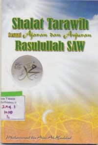 Shalat tarawih sesuai ajaran Rasullah SAW