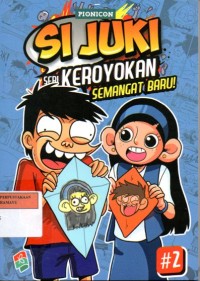 SI JUKI SERI KEROYOKAN