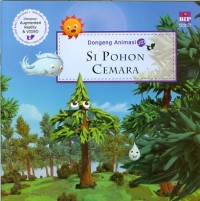 Image of DONGENG ANIMASI : SI POHON CEMARA