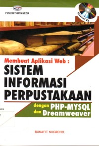 Membuat aplikasi web : sistem informasi perpustakaan