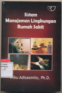 Image of Sistem Manajemen Lingkungan Rumah Sakit