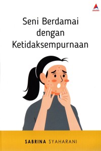 SENI BERDAMAI DENGAN KETIDAKSEMPURNAAN