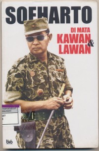 Soeharto di mata kawan & Lawan