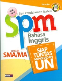 Image of SPM Bahasa Inggris Untuk SMA/MA