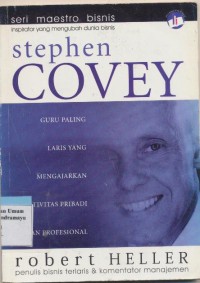 INSPIRATOR YANG MENGUBAH DUNIA BISNIS STEPHEN COVEY