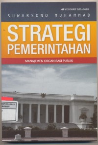 Image of Strategi Pemerintahan manajemen organisasi publik