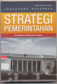 Strategi Pemerintahan manajemen organisasi publik