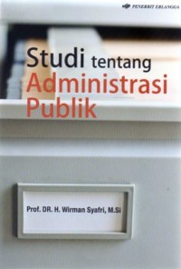 Studi tentang Administrasi Publik