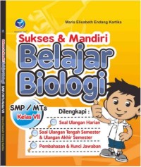 Image of Sukses & Mandiri Belajar Biologi SMP/MTS Kelas VII