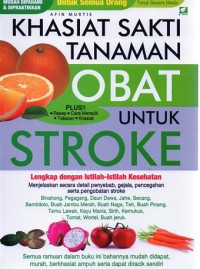 KHASIAT SAKTI TANAMAN OBAT UNTUK STROKE