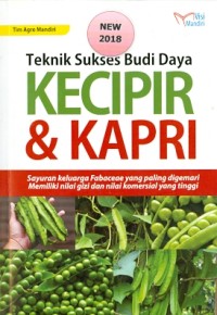 Teknik sukses budi daya kecipir dan kapri