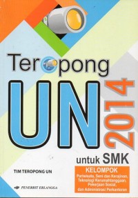 TEROPONG UN 2014 UNTUK SMK