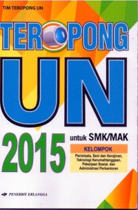 TEROPONG UN 2015 UNTUK SMK/MAK