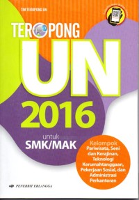 TEROPONG UN 2016  Untuk SMK/MAK