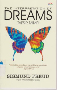 The Interpretation of Dreams ; Tafsir Mimpi