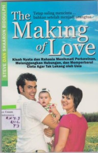 The making of love