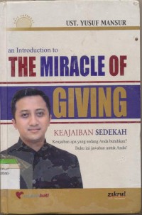 Image of THE MIRACLE OF GIVING : KEAJAIBAN SEDEKAH