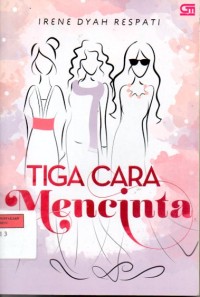 Image of Tiga Cara Mencinta