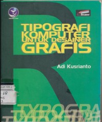 Image of TIPOGRAFI KOMPUTER UNTUK DESAINER GRAFIS