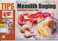 Tips Memilih Daging KOnsumsi Sehari-hari